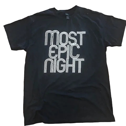 Black tee shirt with 'Most Epic Night' text on a tiled floor