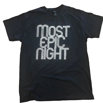 Black tee shirt with 'Most Epic Night' text on a tiled floor